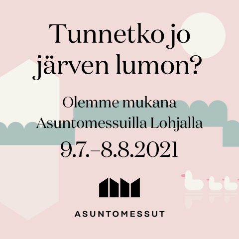 Asuntomessut 2021 Lohja